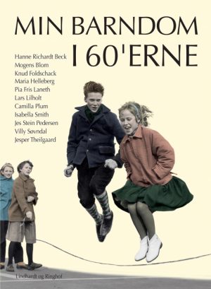 Min barndom i 60âerne (E-bog)